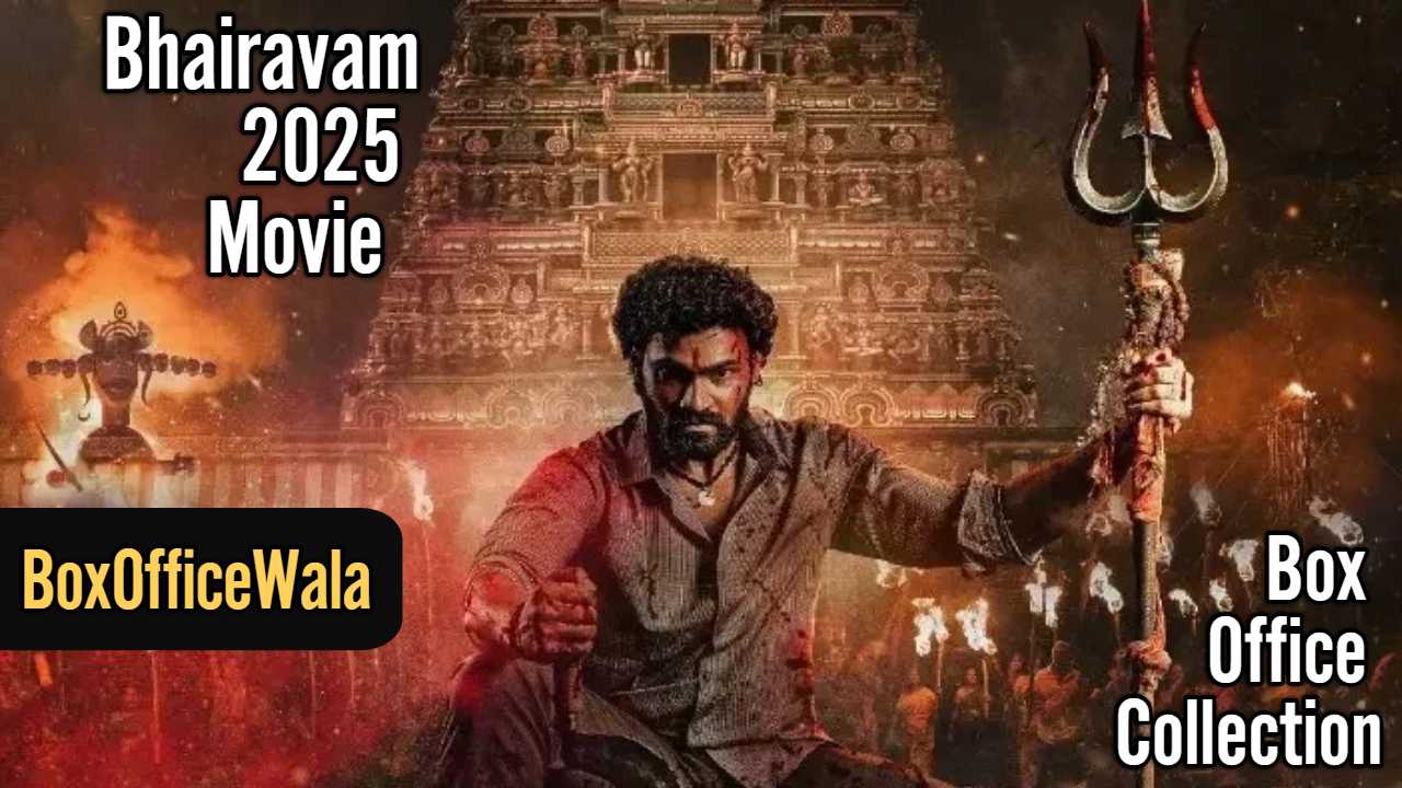 Bhairavam Box Office Collection (Day Wise, Worldwide) Bhairavam Box Office Collection (Day Wise, Worldwide) Bhairavam 2025 movie box office collection by boxofficewala