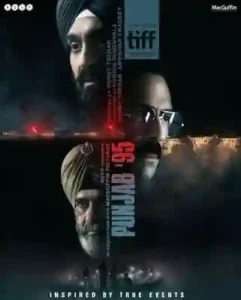 Punjab '95 Box Office Collection | Day Wise Punjab '95 Box Office Collection | Day Wise Punjab ’95 poster by boxofficewala